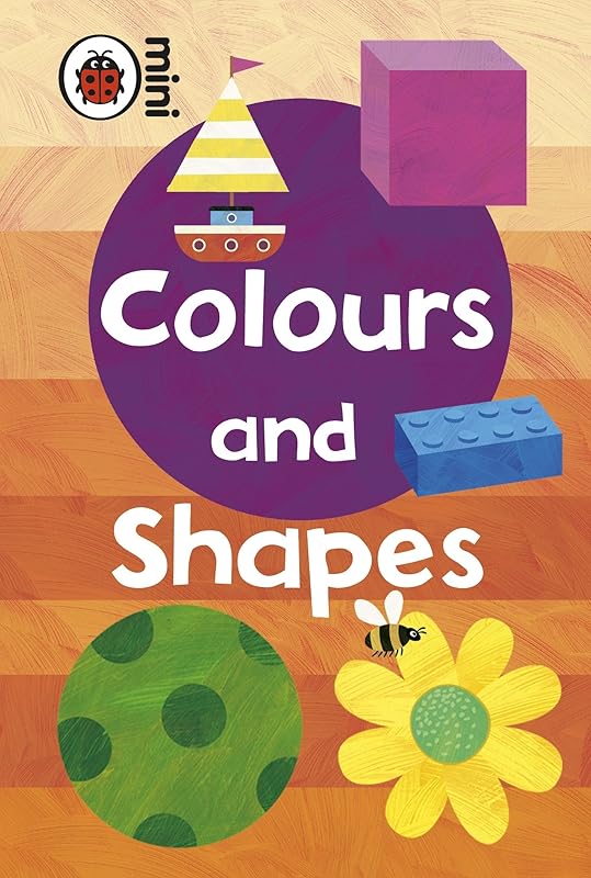Early Learning: Colours and Shapes by Ladybird