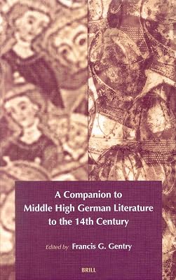 A Companion to Middle High German Literature to the 14th Century