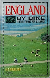 England by Bike: 18 Tours Geared for Discovery