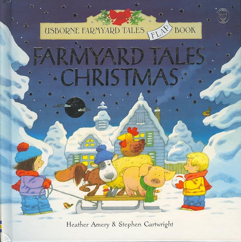 Farmyard Tales Christmas Flap Book (Farmyard Tales Flap Books) by Heather Amery