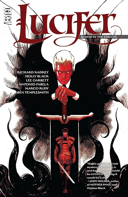Lucifer (2015-2017) Vol. 3: Blood in the Streets by Richard Kadrey