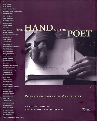 The Hand of The Poet: Poems and Papers in Manuscript