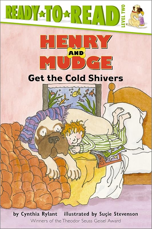 Henry and Mudge Get the Cold Shivers by Cynthia Rylant