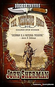 The Medicine Horn (Buckskinners Book 1)