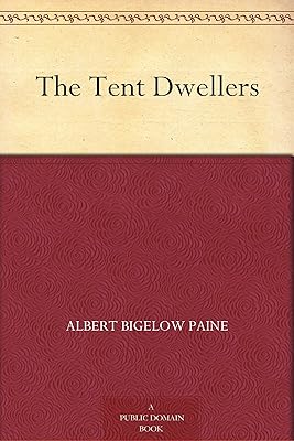 The Tent Dwellers