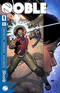 Noble #1 by Brandon Thomas