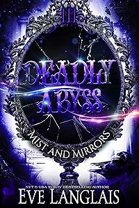 Deadly Abyss (Mist and Mirrors Book 3) by Eve Langlais