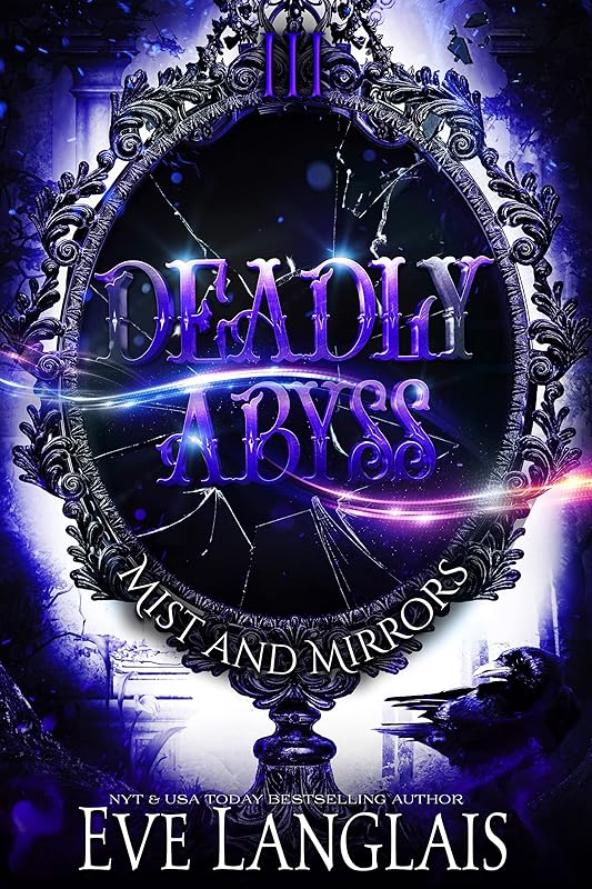 Deadly Abyss (Mist and Mirrors Book 3) by Eve Langlais