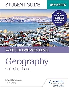 WJEC/Eduqas AS/A-level Geography Student Guide 1: Changing places