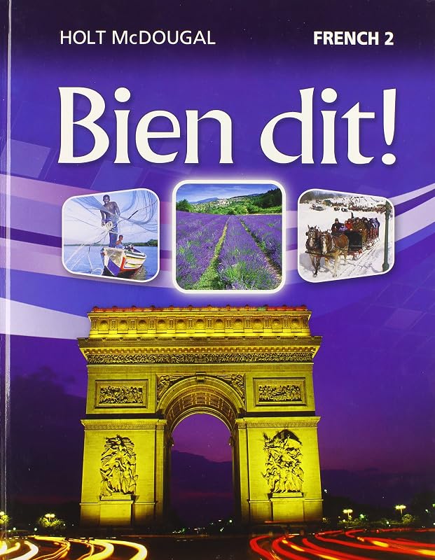 Bien Dit!: Student Edition Level 2 2013 (French Edition) by John Demado