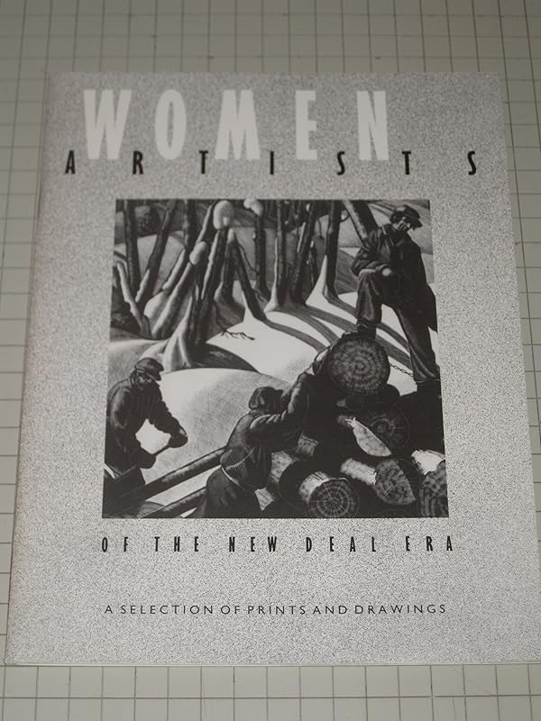 Women Artists of the New Deal Era by Helen A. Harrison
