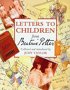 Letters to Children from Beatrix Potter by Judy Taylor
