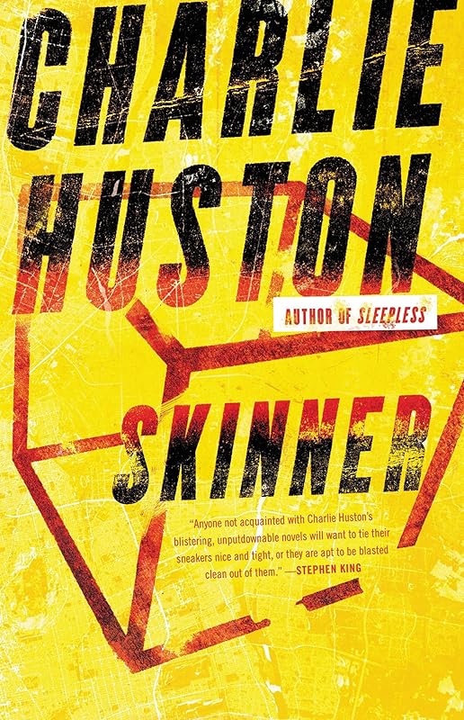 Skinner by Charlie Huston