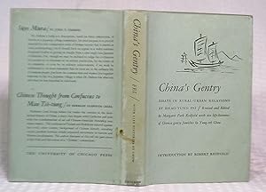 China's Gentry. Essays in Rural-Urban Relations by Hsiao-Tung. FEI
