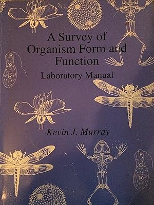 A Survey of Organism Form and Function Laboratory Manual