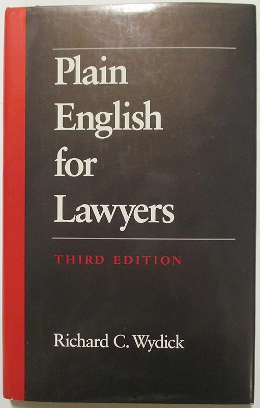 Plain English for Lawyers by Richard C. Wydick