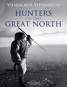 Hunters of the Great North