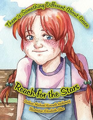 There is Something Different About Grace: Reach for the Stars