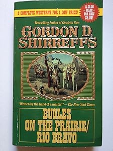 Bugles on the Prairie/Rio Bravo