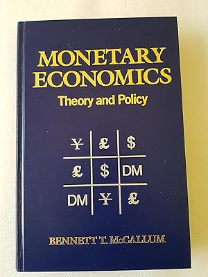 Monetary Economics: Theory and Policy