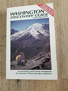 Washington Discovery Guide a Remarkably Useful Travel Companion for Motorists, Rvers, and Other Explorers by Don W. Martin