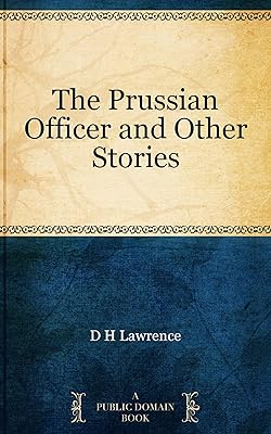The Prussian Officer and Other Stories
