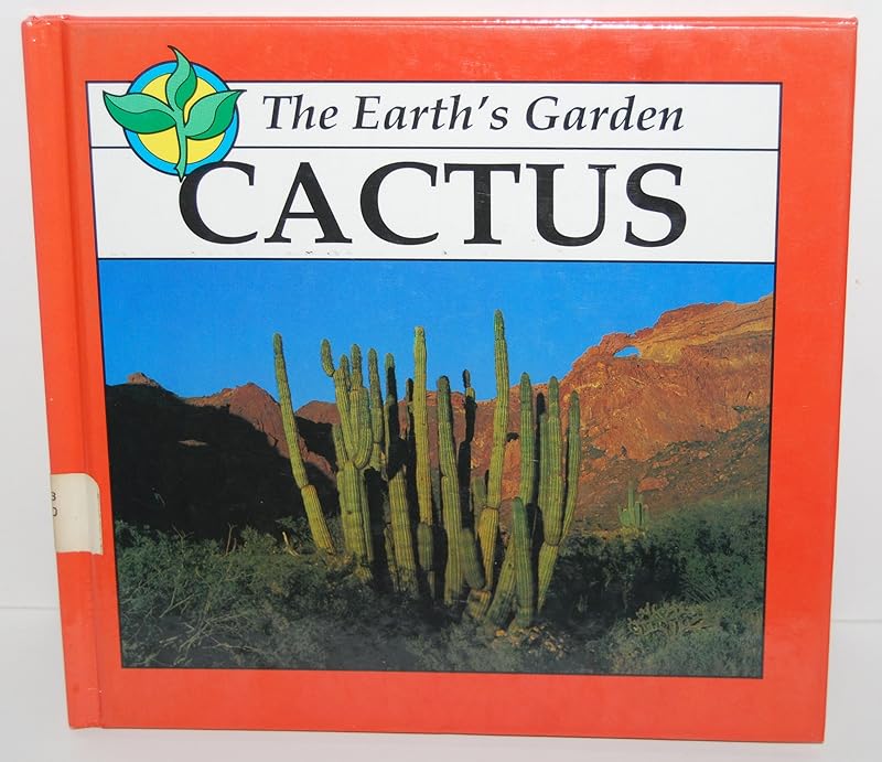 Cactus (The Earth's Garden) by Jason Cooper