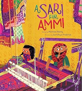 A Sari for Ammi by Mamta Nainy