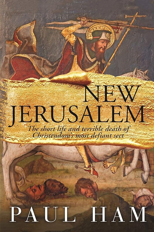 New Jerusalem by Paul Ham