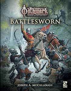 Oathmark: Battlesworn by Joseph A. McCullough