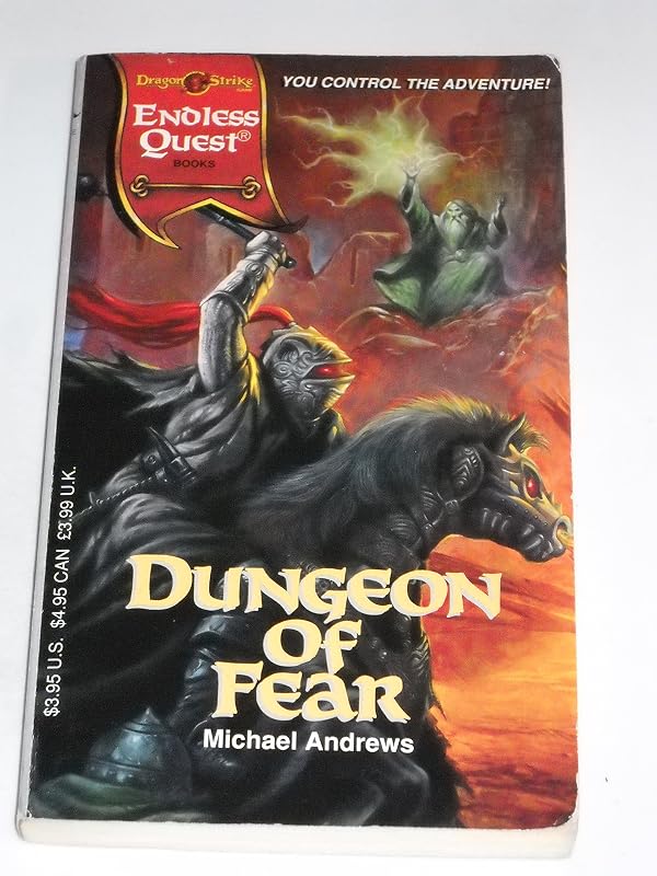 Dungeon of Fear (ENDLESS QUEST) by Michael Andrews