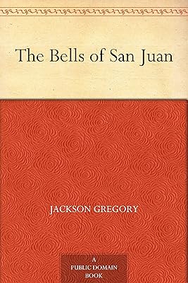 The Bells of San Juan