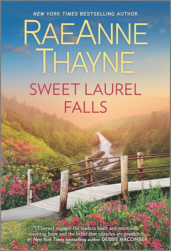 Sweet Laurel Falls (Hope's Crossing, 3) by RaeAnne Thayne