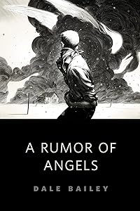 A Rumor of Angels: A Tor.Com Original
