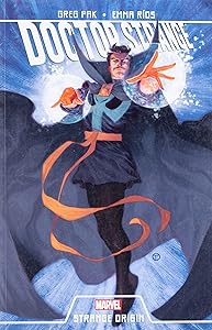 Doctor Strange: Strange Origin by Greg Pak