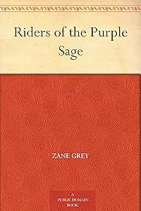 Riders of the Purple Sage by Zane Grey