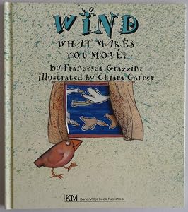Wind, What Makes You Move? (I Want to Know)