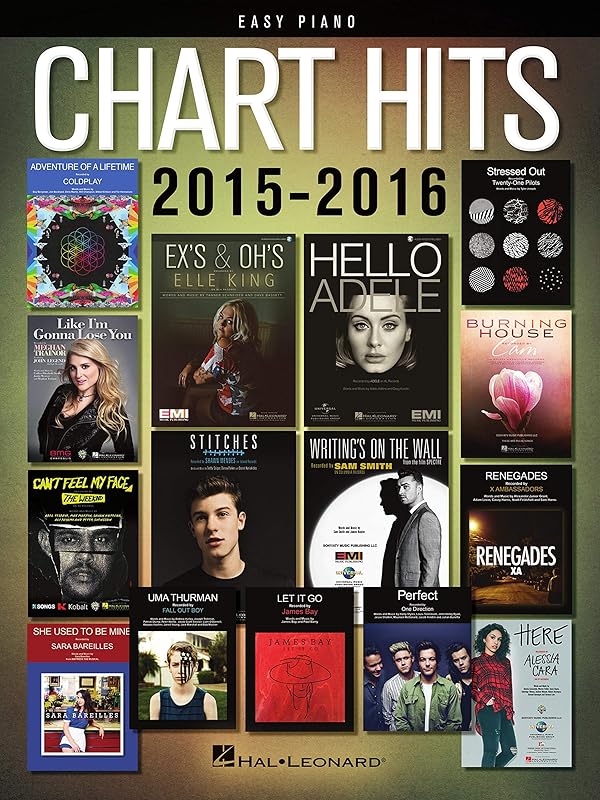 Chart Hits of 2015-2016 Easy Piano Songbook by Hal Leonard Corp.
