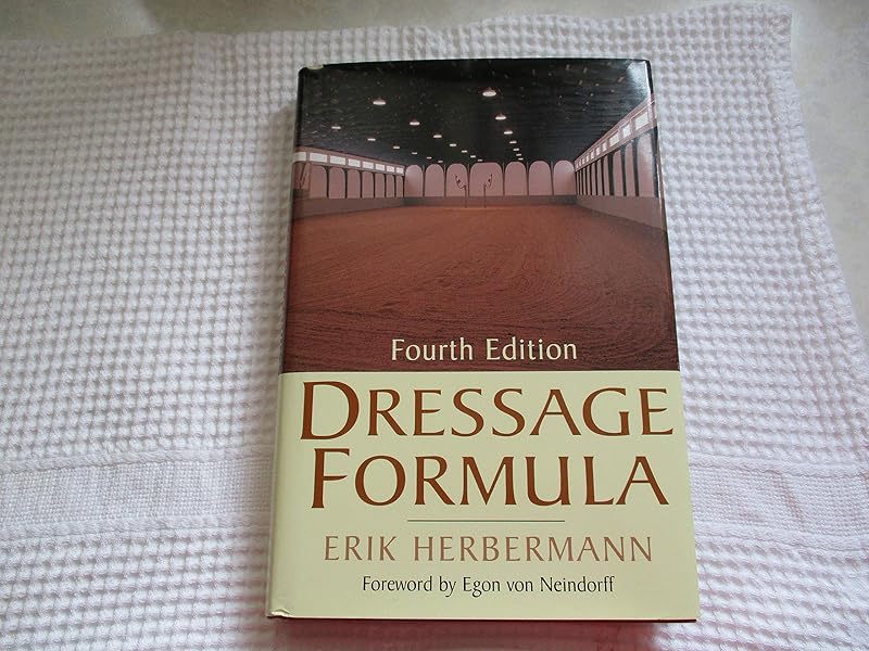 Dressage Formula by Erik Herbermann