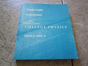 College Physics (Study Guide) by Granvil C. Kyker