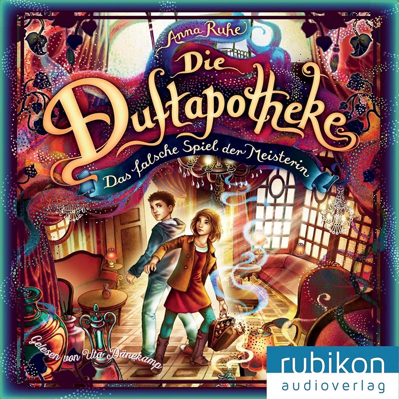 Das falsche Spiel der Meisterin: Die Duftapotheke 3 by Anna Ruhe