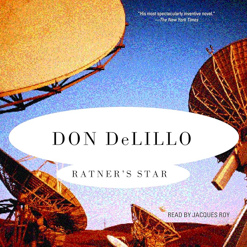 Ratner's Star by Don DeLillo