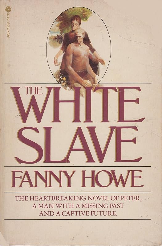 The White Slave by Fanny Howe