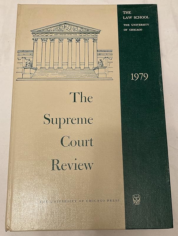 The Supreme Court Review, 1979 (Volume 1979) by Philip B. Kurland