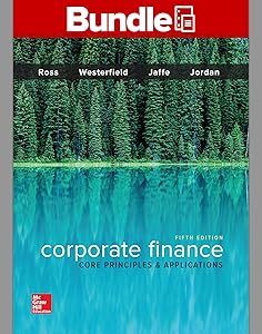 GEN COMBO CORPORATE LL FINANCE: CORE PRINCPLES & APPLICATIONS; CONNECT ACCESS CARD by Stephen A. Ross