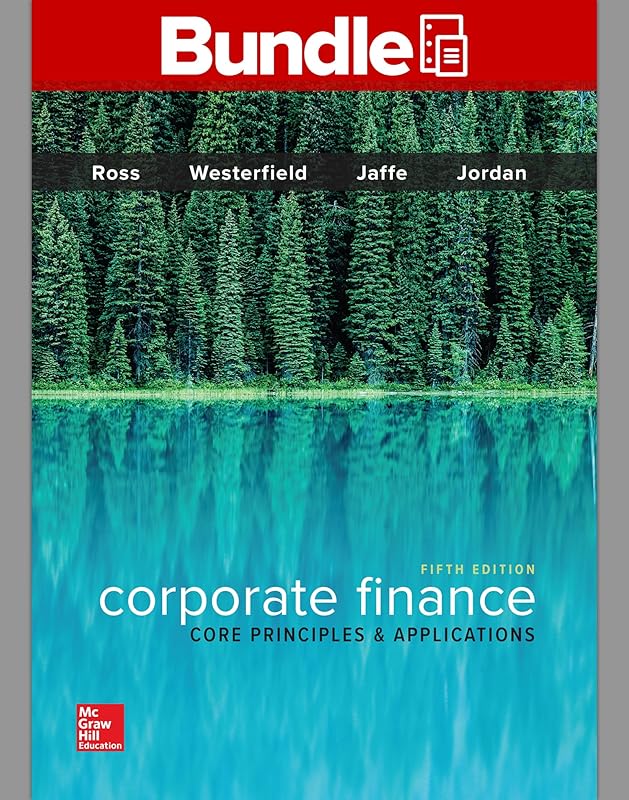 GEN COMBO CORPORATE LL FINANCE: CORE PRINCPLES & APPLICATIONS; CONNECT ACCESS CARD by Stephen A. Ross