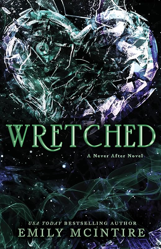 Wretched (Never After Series) by Emily McIntire