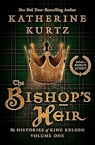The Bishop's Heir (The Histories of King Kelson)