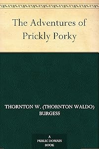 The Adventures of Prickly Porky