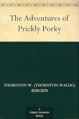 The Adventures of Prickly Porky
